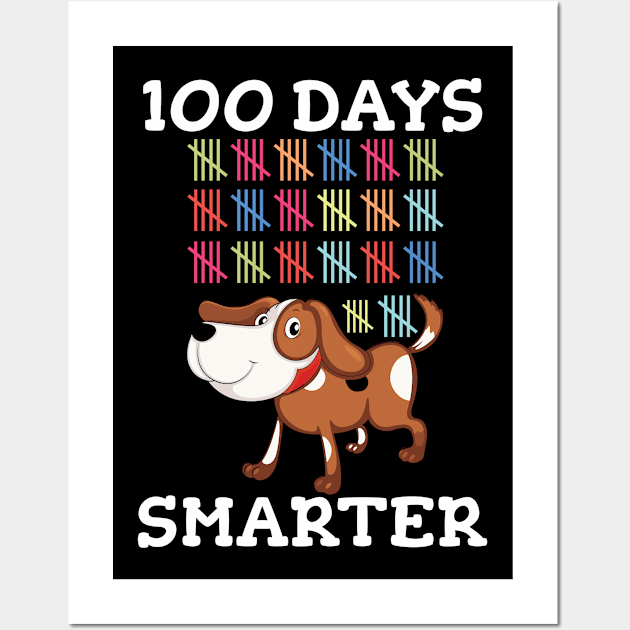 Days Of School 100th Day 100 Cute Dog Smarter Wall Art by CrissWild